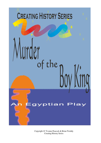 Murder of the Boy King - Play for KS2