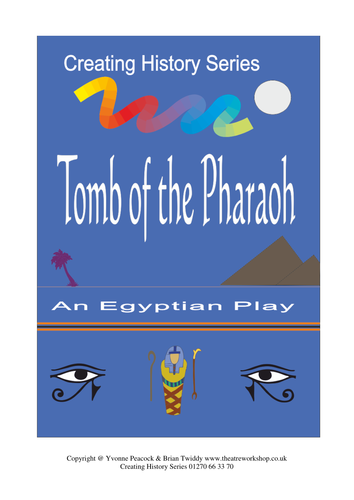 The Tomb of the Pharaoh - History play for Ks2