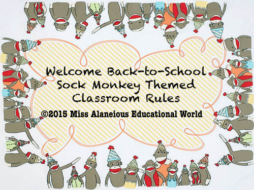 Welcome Back! Sock Monkey Themed Classroom Rules