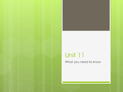 Revision of unit 11