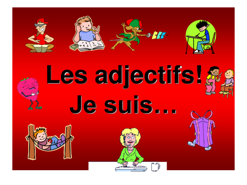 French Teaching Resources. PowerPoint Presentation: Adjectives