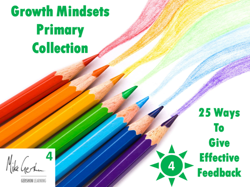 Growth Mindsets Primary Collection - 25 Ways to Give Effective Feedback