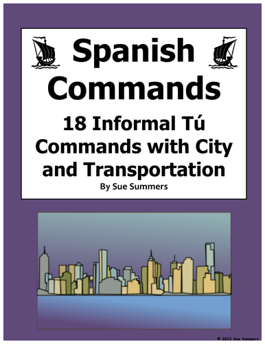 Spanish Informal Tu Commands With Transportation and City Sentences ...