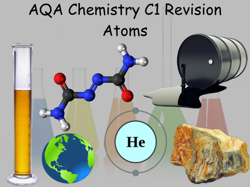 AQA Revision Powerpoint - Chemistry Revision - Atoms 