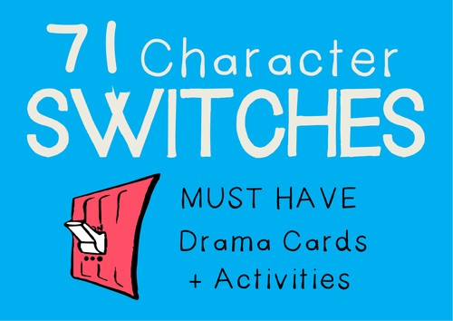 Character Switch Drama Cards + Suggested Activities 