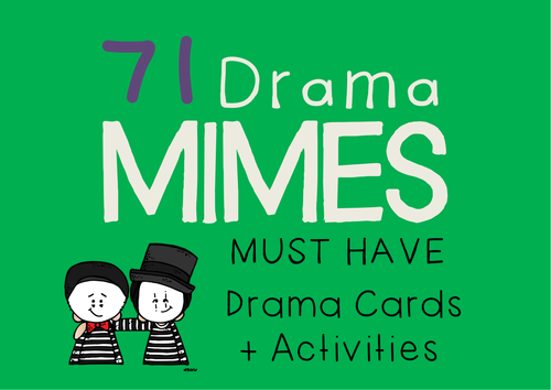 Mime Drama Cards (71 Drama Mimes + Suggested Drama Activities)
