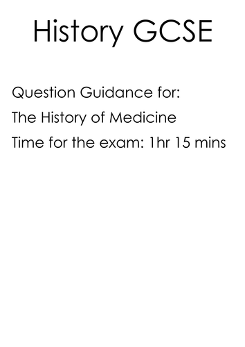 Edexcel History B SHP Medicine Question Guidance