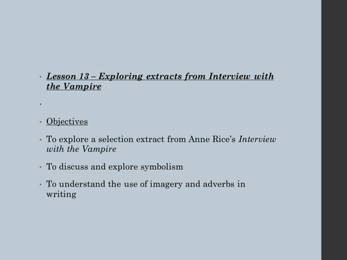 Interview with a Vampire: Gothic texts 