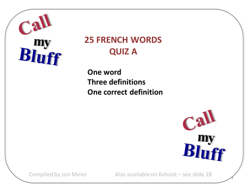 'Call My Bluff' French Words Quiz A
