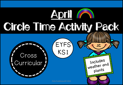 April Circle Time Activity Pack (EYFS/KS1)