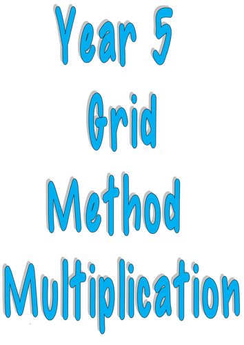Year 5 Grid Multiplication Mini Workheets
