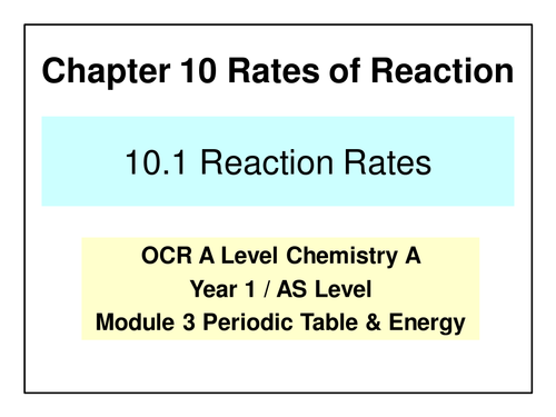 NEW OCR A Level Chemistry  - Reaction Rates and Equilibrium