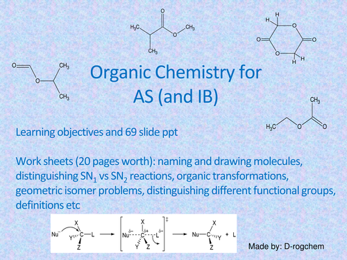 AS Organic Chemistry for Cambridge (and IB): alkanes, alkenes, acids, esters, mechanisms etc