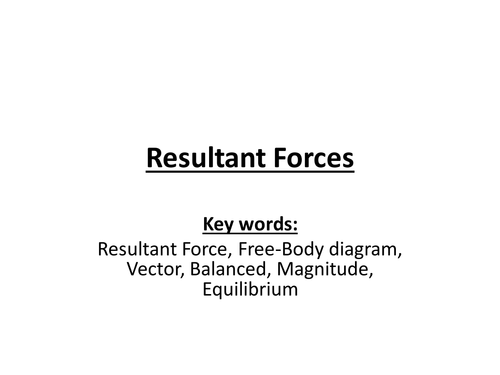 Resultant Forces - NEW AQA Physics