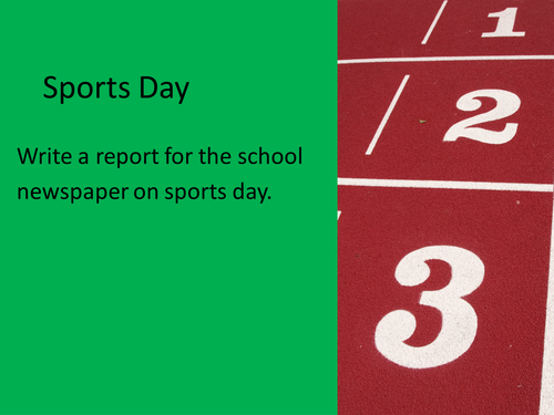 GCSE English Language Producing Non Fiction Texts Sports Day