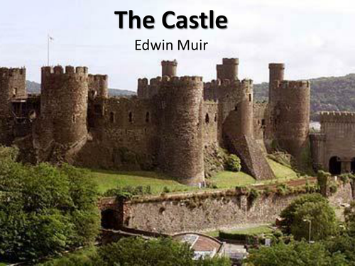CCEA Literature Poetry- Nature and War - 'The Castle', by Edwin Muir.