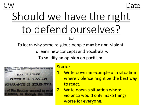 War - pacifism, quakers and self defence