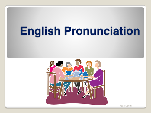 ESOL / EFL: Pronunciation - getting to know the phonemic chart
