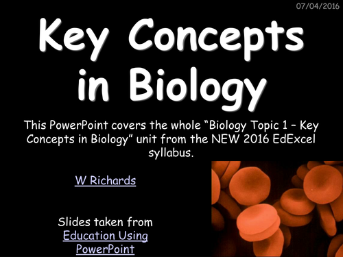 EdExcel 2016 GCSE Biology Topic 1 - Key Concepts in Biology