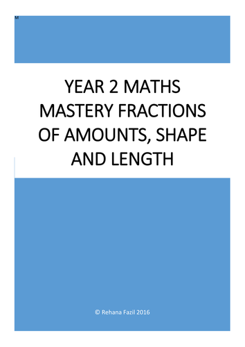 Fractions of Amounts Shape and Length Mastery Level Year 2