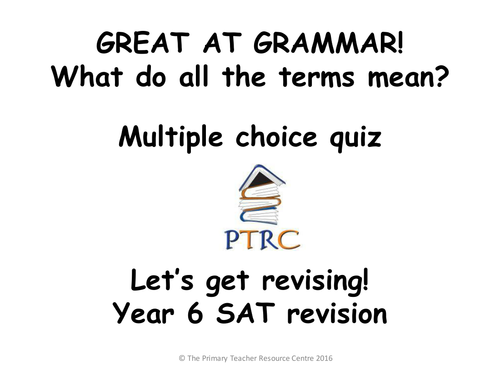 Grammar Multiple Choice Quiz and Activty SATs Revision Powerpoint