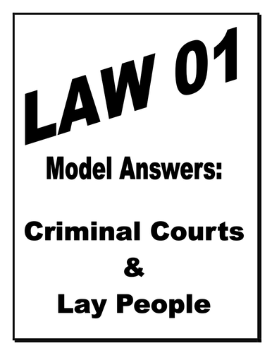 UNIT 1 CIVIL LAW A LEVEL AQA LAY PEOPLE **GUIDE WITH MODEL ANSWERS**