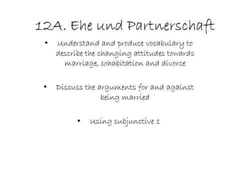 AQA AS German Ehe oder Partnerschaft 12A