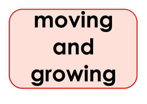 Moving and Growing - Games and Activities Supporting Scientific Vocabulary