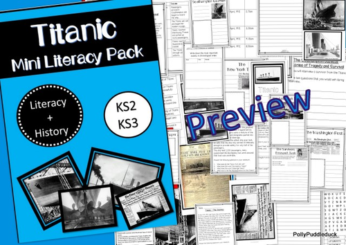 Titanic - Mini Literacy Pack includes Reading Comprehensions (KS2/KS3)