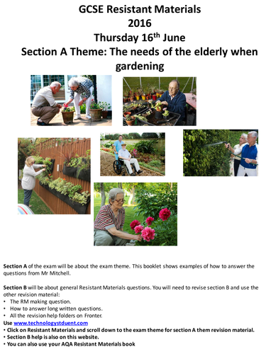 AQA GCSE Resistant Materials 2016 Section A Mock: The needs of the elderly when gardening