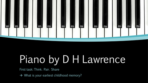 PIANO BY DH LAWRENCE. DETAILED ANNOTATION AND TASKS.