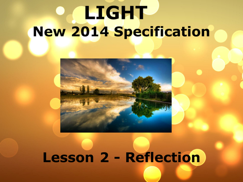 KS3 - Light - Reflection (2014 Specification)