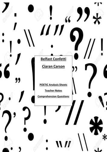 BELFAST CONFETTI  Ciaran Carson WORKSHEETS & TEACHER NOTES Edexcel Conflict Anthology 2015+
