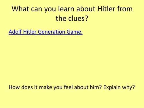 Who was Adolf Hitler? Complete lesson and resources.