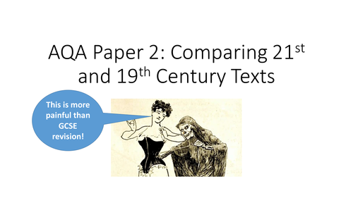 Corsets: AQA Paper 2 Part A: 19th and 21st Century Fiction.