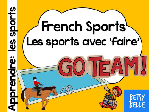 French Presentation and Games: Sports (faire)