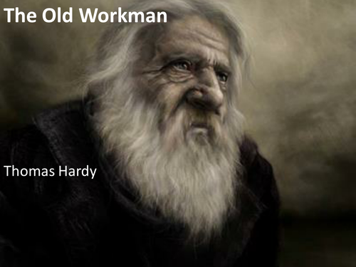 CCEA Literature Poetry- Heaney and Hardy - 'The Old Workman', by Thomas Hardy.