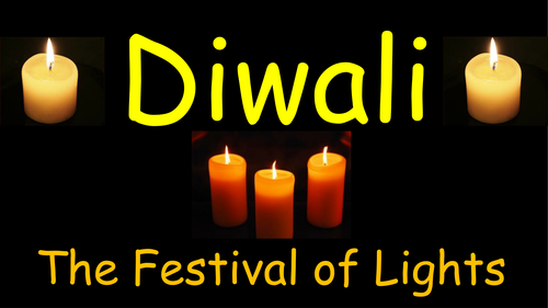 Two separate festival powerpoints; Christingle and Diwali