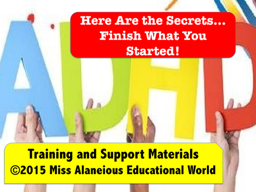 ADHD Training and Support: How To Finish What You Start!