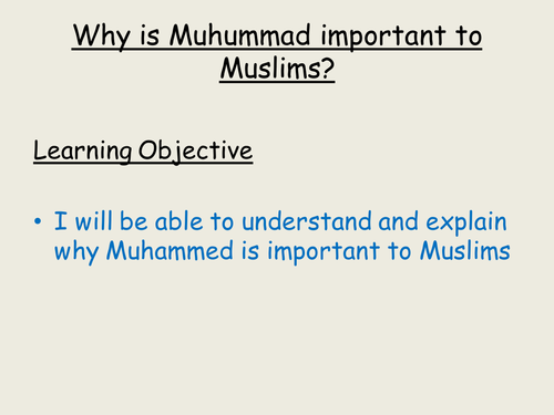 Why is Muhammed Important To Muslims?