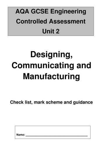 AQA GCSE Engineering (old spec): checklist, grade descriptors and easy to follow assessment criteria