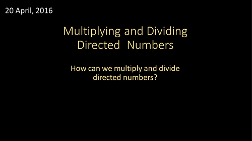 Multiplying and Dividing Directed Numbers (including functional questions)