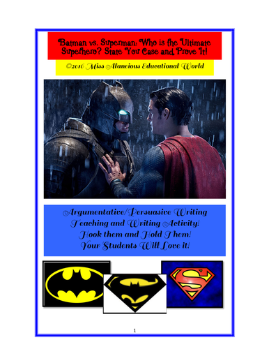 Informational Text: Batman vs. Superman -- Who is the Ultimate Superhero?