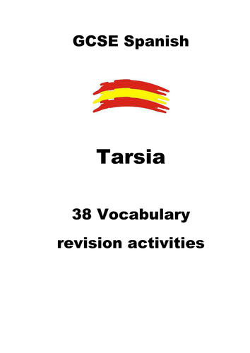 GCSE Spanish -38  Vocabulary revision activities - All GCSE topics - Tarsia - MFL