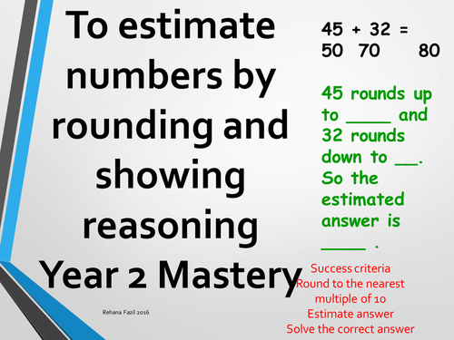 Estimating Reasoning and Rounding using Number Year 2 Mastery Level