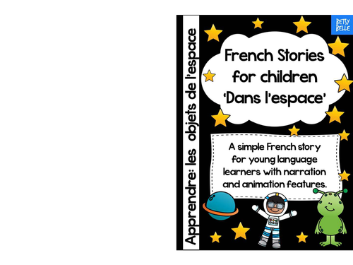 FREEBIE! French Story: Dans l'espace with You Tube video link