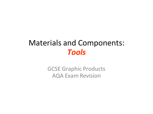 Graphics Products AQA revision lesson on Materials and Components with Exam questions