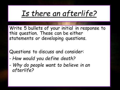 Schemes of Work RE/Philosophy KS3: Is there a life after death?