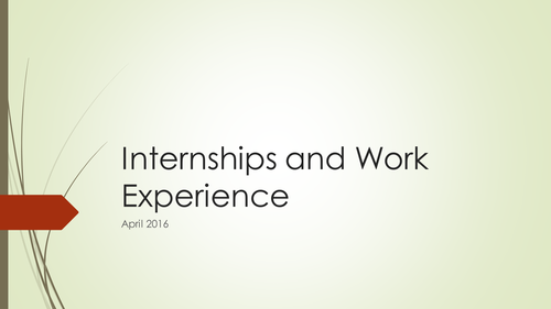 Work Experience and Internships 2016 for Year 12 students