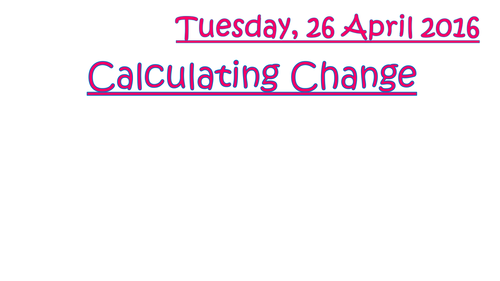 Calculate Change (Money)